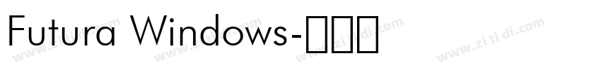 Futura Windows字体转换 Futura Windows字体转换